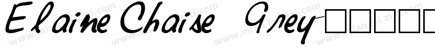 Elaine Chaise   Grey字体转换